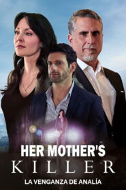 Her Mother’s Killer