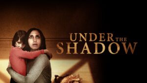 Under the Shadow