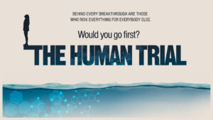 The Human Trial