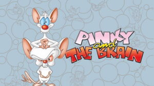 Pinky and the Brain