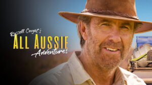 Russell Coight’s All Aussie Adventures