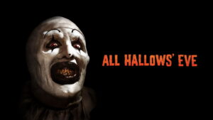 All Hallows’ Eve