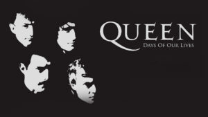 Queen: Days of Our Lives