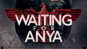 Waiting for Anya