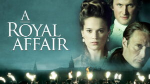 A Royal Affair