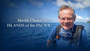 Martin Clunes: Islands of the Pacific
