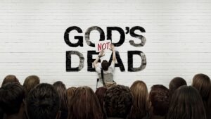 God’s Not Dead