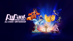 RuPaul’s Drag Race All Stars: Untucked!