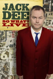Jack Dee: So What? Live