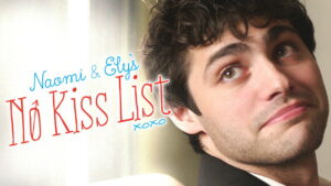 Naomi and Ely’s No Kiss List