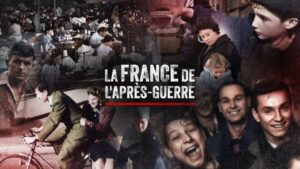 La France de l’après-guerre