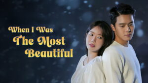 When I Was the Most Beautiful