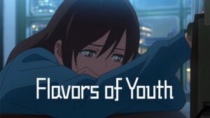 Flavors of Youth