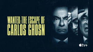 Wanted: The Escape of Carlos Ghosn