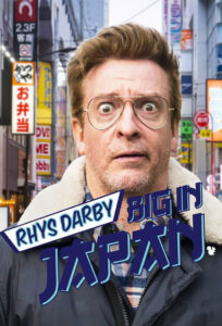 Rhys Darby: Big in Japan