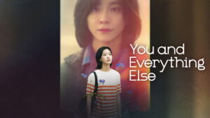 You and Everything Else