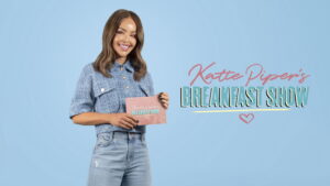 Katie Piper’s Breakfast Show