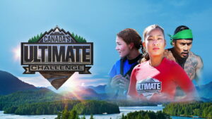 Canada’s Ultimate Challenge