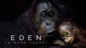 Eden: Untamed Planet