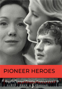 Pioneer Heroes