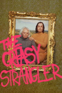 The Greasy Strangler