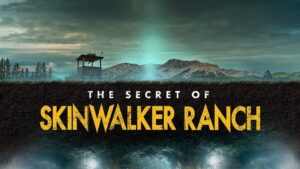 The Secret of Skinwalker Ranch