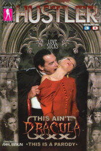 This Ain’t Dracula XXX