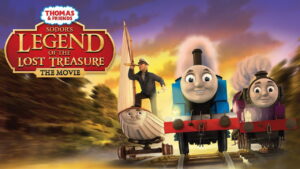 Thomas & Friends: Sodor’s Legend of the Lost Treasure: The Movie