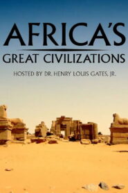 Africa’s Great Civilizations