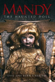Mandy the Haunted Doll