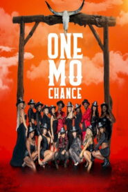 One Mo’ Chance