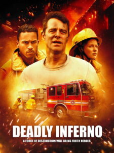 Deadly Inferno – Tödliches Inferno