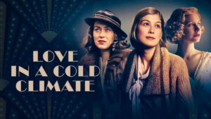 Love in a Cold Climate (2001)