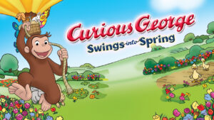 Curious George Swings into Spring