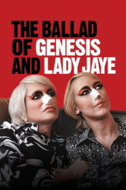 The Ballad of Genesis and Lady Jaye