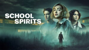 School Spirits (2023)
