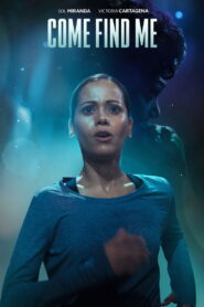 Come Find Me