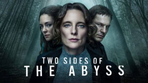 Two Sides of the Abyss