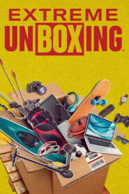 Extreme Unboxing