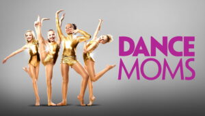 Dance Moms