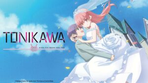 TONIKAWA: Over the Moon for You