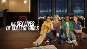 The Sex Lives of College Girls