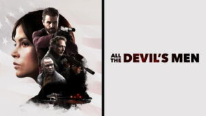 All the Devil’s Men