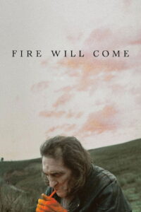 Fire Will Come