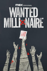 Wanted: Millionaire