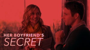 Her Boyfriend’s Secret