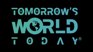 Tomorrow’s World Today