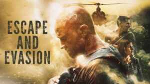 Escape and Evasion