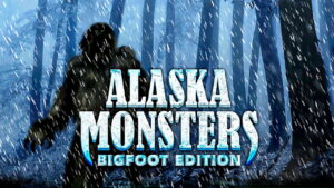 Alaska Monsters