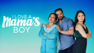 I Love a Mama’s Boy